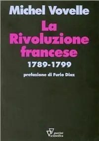Nuova Collezione La rivoluzione francese (1789-1799)