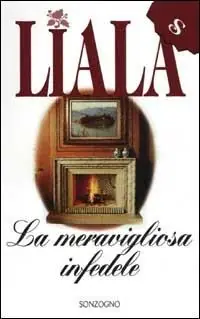 Ultime Pezzi La meravigliosa infedele