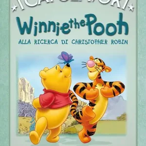 Reso Gratuito Winnie the Pooh alla ricerca di Christopher Robin. Ediz. illustrata