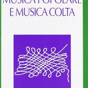 Compra Adesso Musica popolare e musica colta