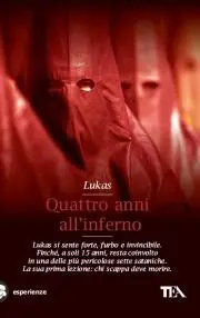 Super Prezzo Quattro anni all‘inferno