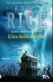 L‘ora delle streghe Ultimissimo Modello