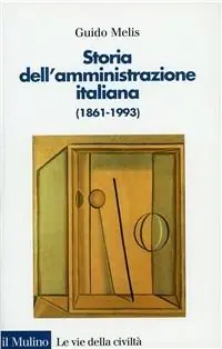 Storia dell‘amministrazione italiana (1861-1993) Professionale